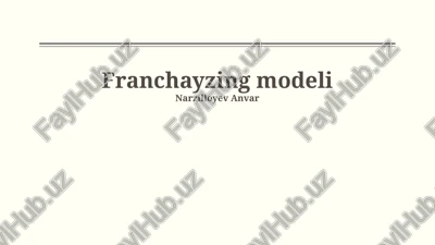 franchayzing modeli — PPTX