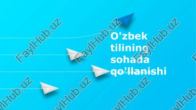 o'zbek tilining sohada qo'llanishi — PPTX