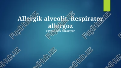 allergik alveolit. respirator allergoz — PPTX