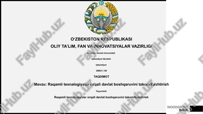 raqamli texnalogiyalar orqali davlat boshqaruvini takomillashtirish — PPTX