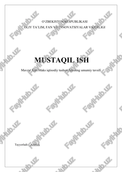 karl maks iqtisodiy tushunchasining umumiy tavsifi — DOCX