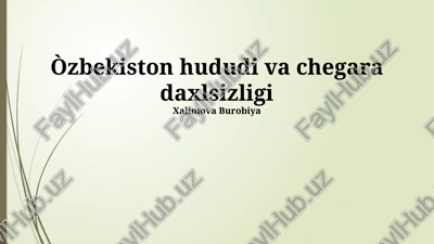 oʻzbekiston hududiy yaxlitligi va daxlsizligining konstitutsiyaviy asoslari — PPTX