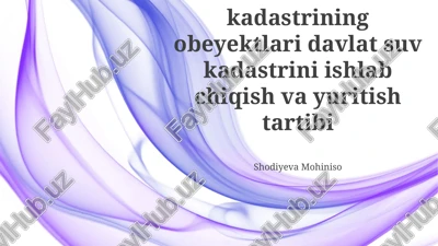 davlat suv kadastrining ob'ektlari — PPTX