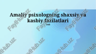 amaliy psixologning shaxsiy va kasbiy fazilatlari — PPTX