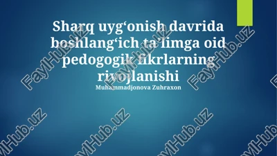pedagogik g'oyalarning rivojlanishi — PPTX