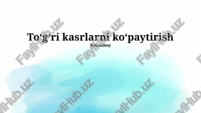 to'g'ri kasrlarni ko'paytirish — PPTX