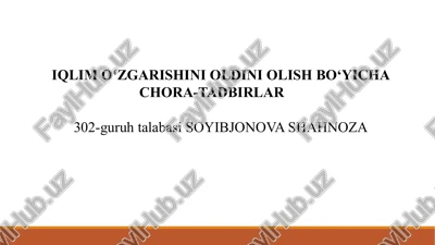 iqlim o‘zgarishini oldini olish bo‘yicha chora-tadbirlar — PPTX