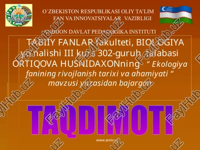 ekologiya fanining rivojlanishi va ahamiyati — PPTX