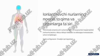 ionlantiruvchi nurlarning normal toʻqima va organlarga taʼsiri — PPTX