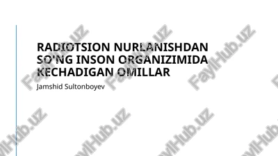 radiatsiya ta'siri va inson salomatligi — PPTX