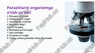 parazitlarni organizmga o’tish yo’llari — PPTX
