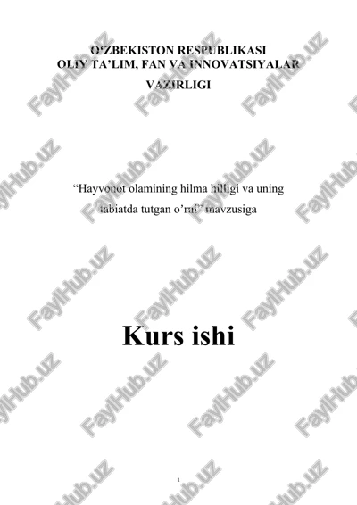 hayvonot olamining hilma hilligi va uning tabiatda tutgan oʼrni — DOC