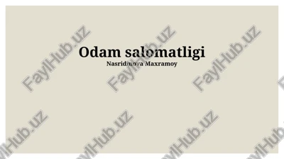 odamlarning salomatligi — PPTX