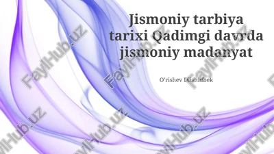 jismoniy tarbiya tarixi — PPTX