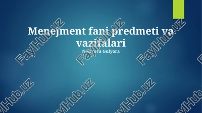 menejment fani predmeti va vazifalari — PPTX