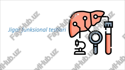 jigar funksional testlari — PDF