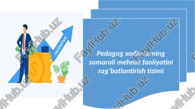 umumiy o’rta ta’lim muassasalarining o’rnak ko’r-satgan xodimlarini rag'batlantirish — PPTX