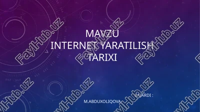 internet yaratilish tarixi — PPTX