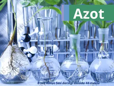 azot. 8 - sinf  — PPTX