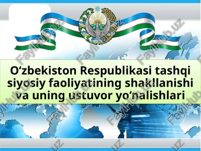 o‘zbekiston respublikasi tashqisiy faoliyati — PPTX