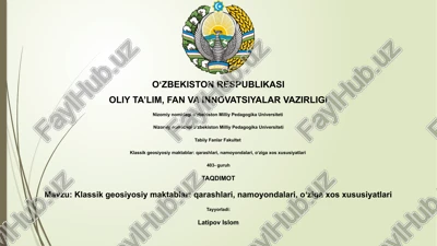 klassik geosiyosiy maktablar: qarashlari, namoyondalari, oʻziga xos xususiyatlari — PPTX