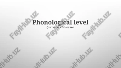 phonological level — PPTX