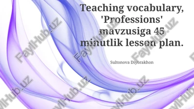 professions vocabulary - a 45-minute lesson plan — PPTX
