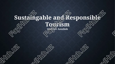 sustainable and responsible tourism — PPTX