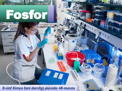 fosfor. 8 - sinf  — PPTX