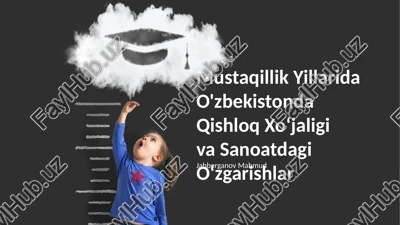 mustaqillik yillarida o'zbekistonda qishloq xo‘jaligi va sanoatdagi o‘zgarishlar — PPTX