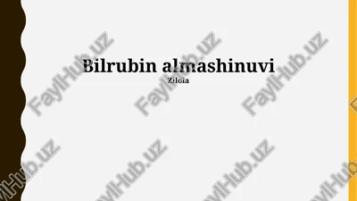 bilrubin almashinuvi — PPTX