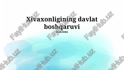 xivaxonligining davlat boshqaruvi — PPTX