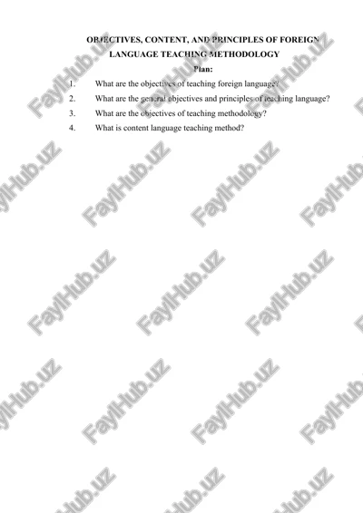 objectives, content, and principles of foreign language teaching methodology — DOCX
