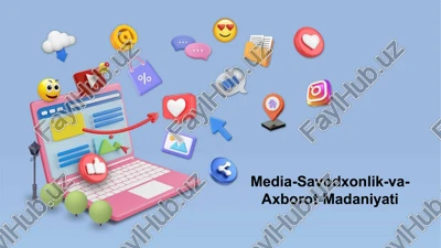 media-savodxonlik-va-axborot-madaniyati — PPTX