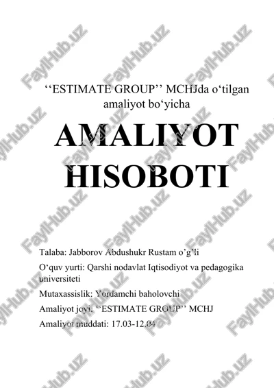 estimate group mchj amaliyot hisoboti — DOCX