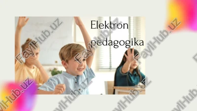elektron pedagogika — PPTX