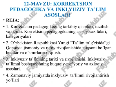 korrektsion pedagogika va inklyuziv ta’lim asoslari — PPT