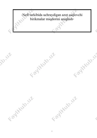 neft tarkibida uchraydigan azot saqlovchi birikmalar miqdorini aniqlash — DOC