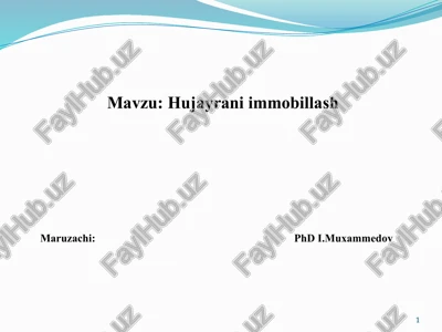 hujayraniimmobillash — PPTX