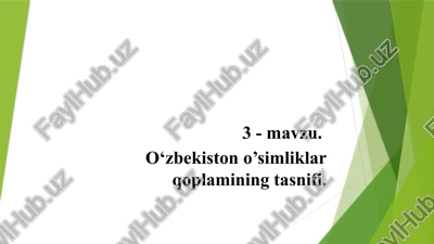 o‘zbekiston o’simliklar qoplamining tasnifi — PPTX