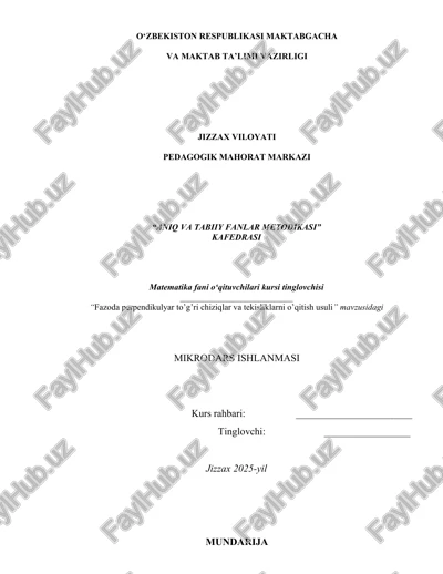 fazoda perpendikulyar to’g’ri chiziqlar va tekisliklarni o’qitish usuli — DOCX