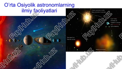 o’rta osiyolik astronomlarning ilmiy faoliyatlari — PPTX