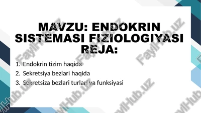 endokrin sistemasi fiziologiyasi — PPTX