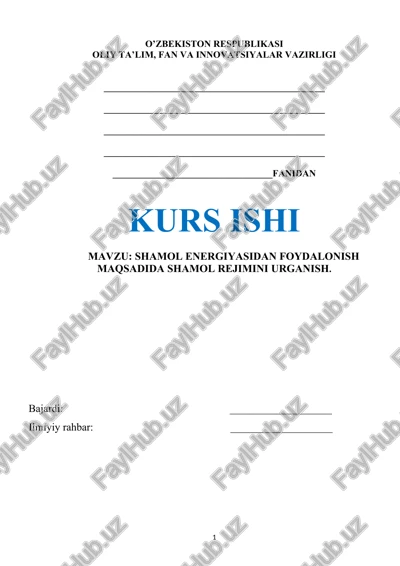 shamol energiyasidan foydalonish maqsadida shamol rejimini urganish — DOCX