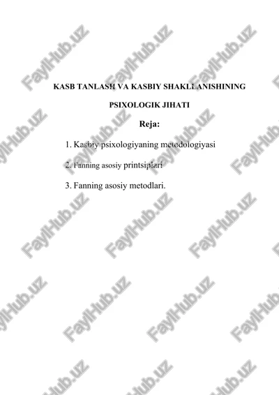 kasb tanlash va kasbiy shakllanishining psixologik jihati — DOC