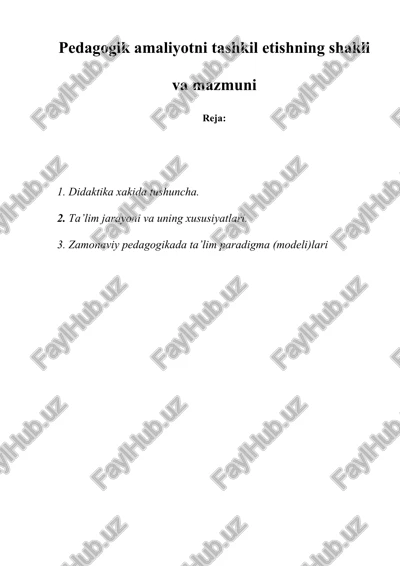 pedagogik amaliyotni tashkil etishning shakli va mazmuni — DOC