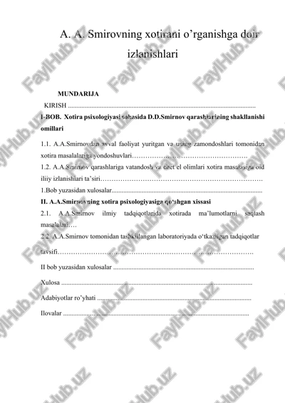 a. a. smirovning xotirani o’rganishga doir izlanishlari — DOCX