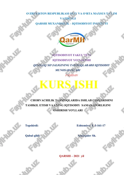 qishloq xo'jaligining tarmoqlaro iqtisodiy munosabatlari kurs ishi — DOCX