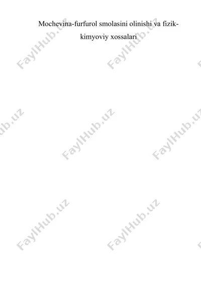 mochevina-furfurol smolasini olinishi va fizik-kimyoviy xossalari — DOC