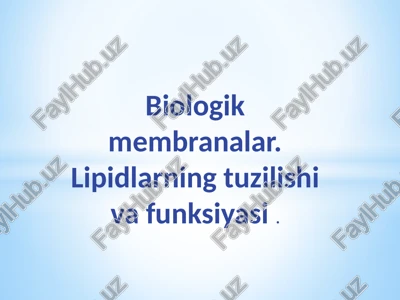 biologik membranalar — PPTX